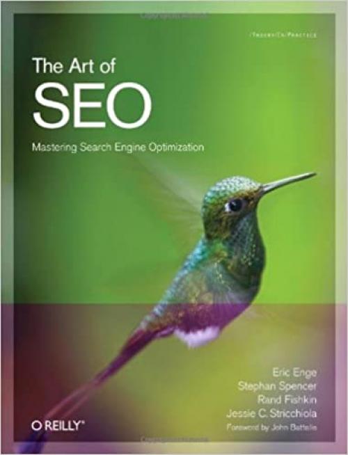  The Art of SEO: Mastering Search Engine Optimization (Theory in Practice) 