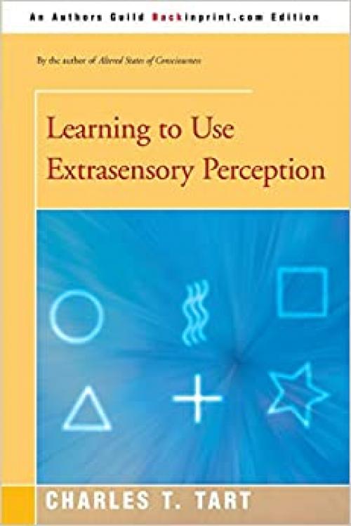  Learning to Use Extrasensory Perception 