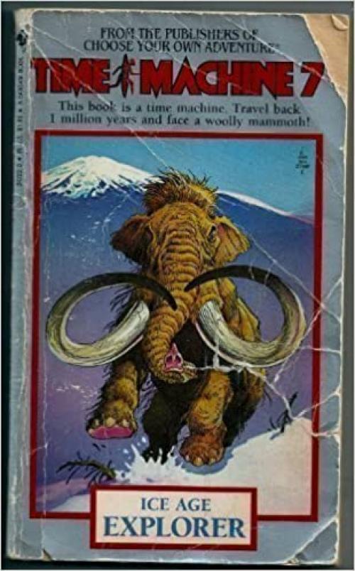  Ice Age Explorer (Time Machine #7) 