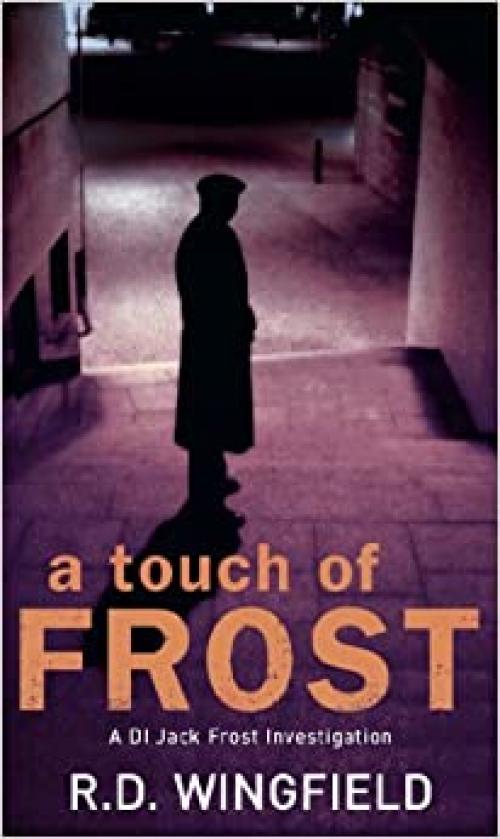  A Touch of Frost (DI Jack Frost series) 