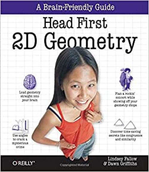  Head First 2D Geometry: A Brain-Friendly Guide 