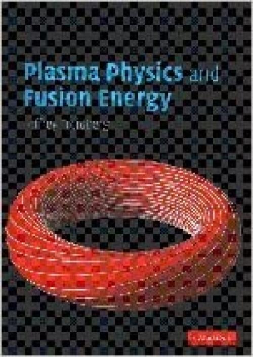  Plasma Physics and Fusion Energy 