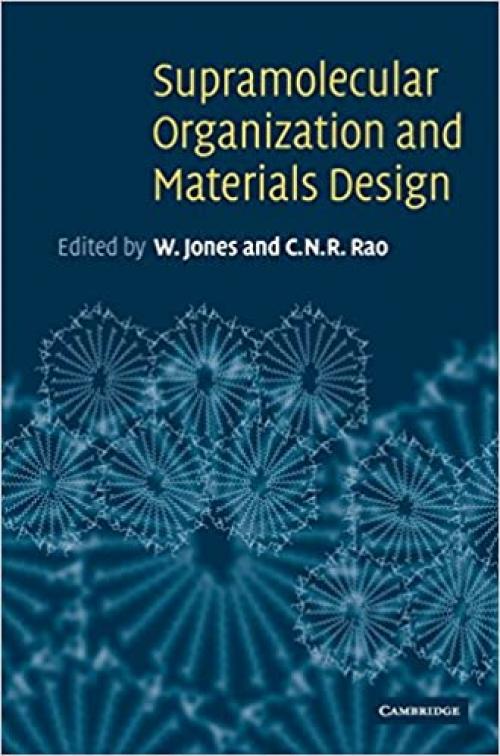  Supramolecular Organization and Materials Design 