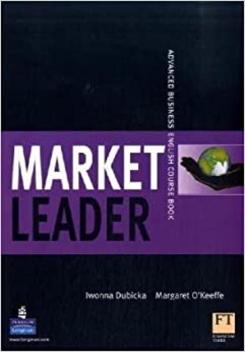  Market Leader Advanced Coursebook (Market Leader) 