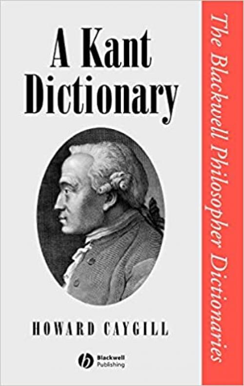  A Kant Dictionary 