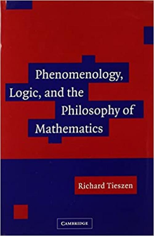  Phenomenology, Logic, and the Philosophy of Mathematics 