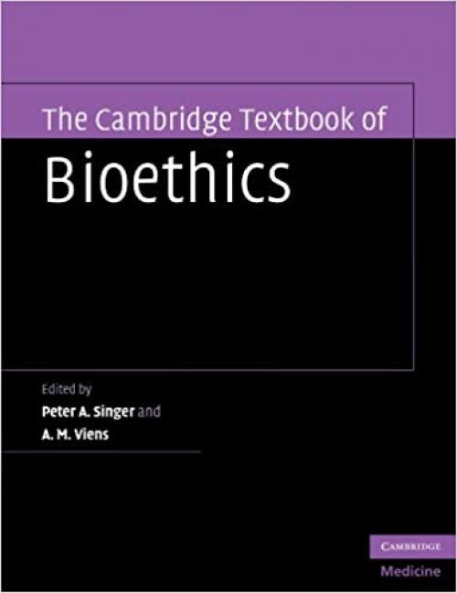  The Cambridge Textbook of Bioethics 