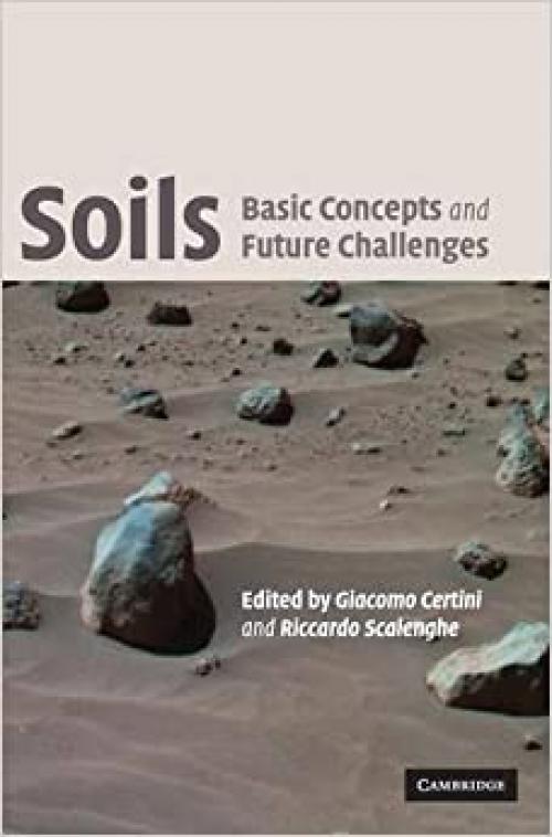  Soils: Basic Concepts and Future Challenges 