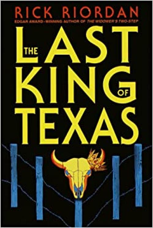  The Last King of Texas 