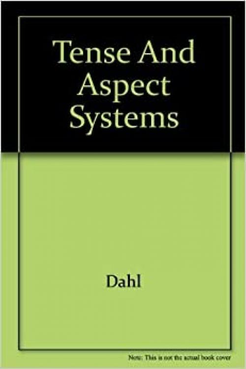  Tense and aspect systems 