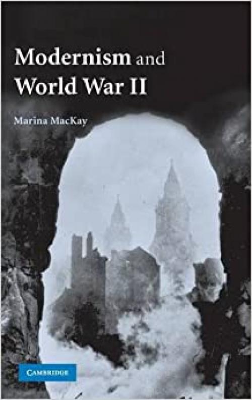  Modernism and World War II 