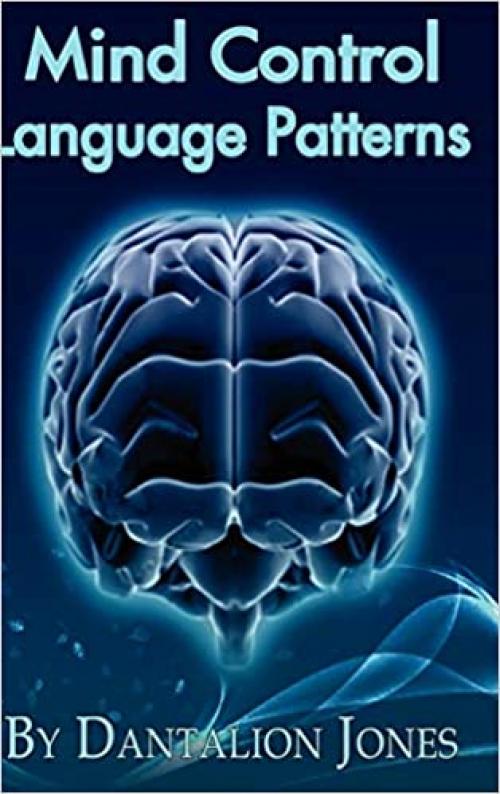  Mind Control Language Patterns 