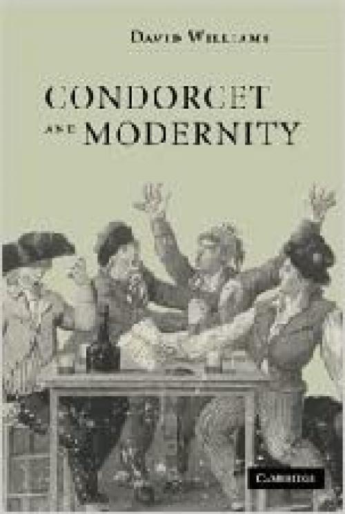  Condorcet and Modernity 