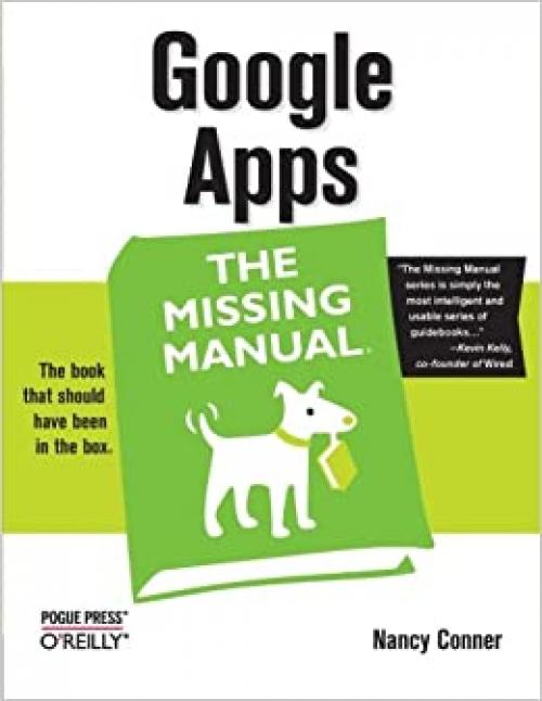  Google Apps: The Missing Manual: The Missing Manual 