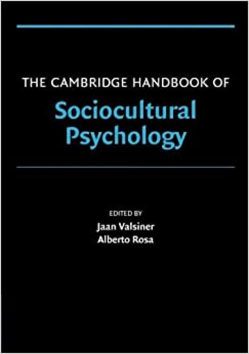  The Cambridge Handbook of Sociocultural Psychology (Cambridge Handbooks in Psychology) 