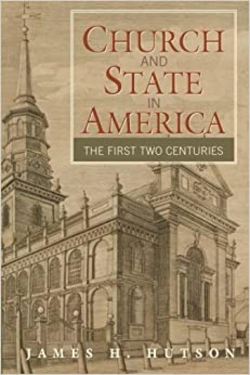  Church and State in America: The First Two Centuries (Cambridge Essential Histories) 