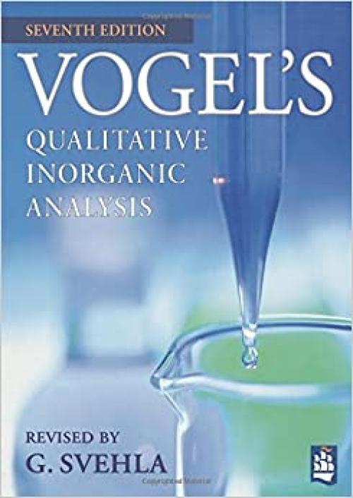  Vogel's Qualitative Inorganic Analysis 