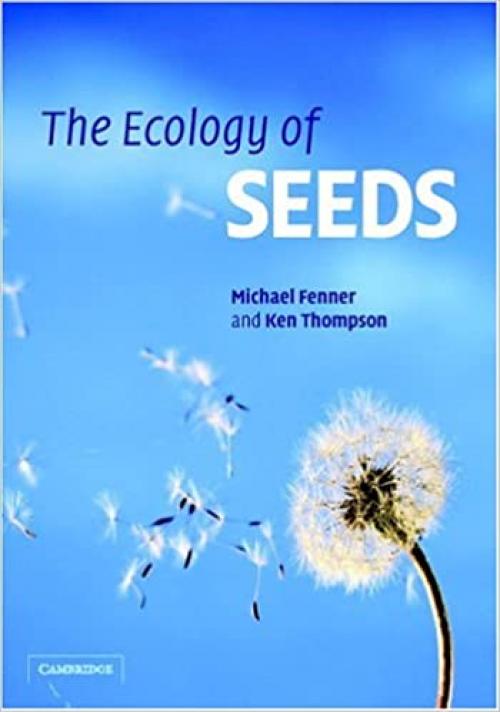  The Ecology of Seeds 
