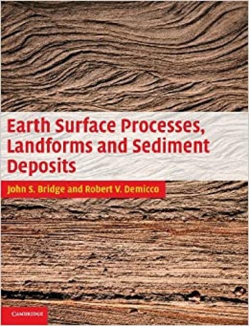  Earth Surface Processes, Landforms and Sediment Deposits 