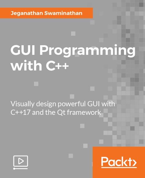 Oreilly - GUI Programming with C++ - 9781789139464