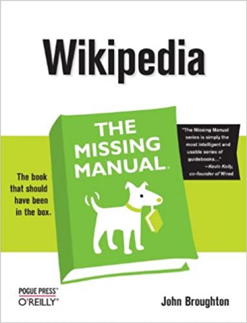  Wikipedia: The Missing Manual: The Missing Manual 