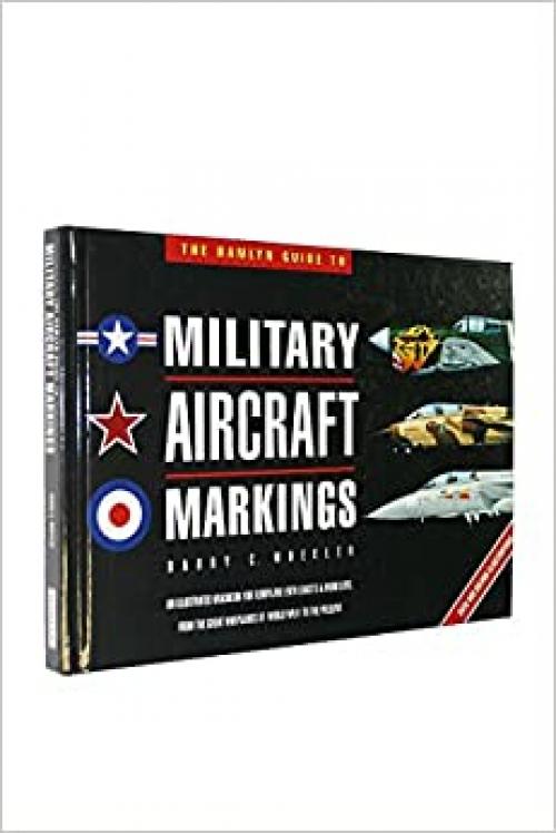  The Hamlyn guide to military aircraft markings 