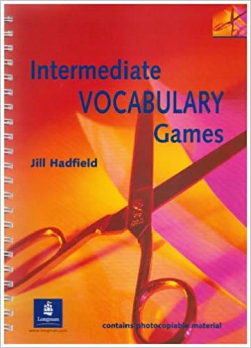  Intermediate Vocabulary Games: Teacher's Resource Book 