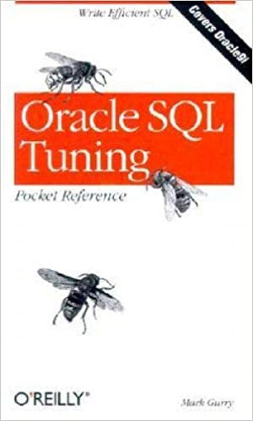  Oracle SQL Tuning Pocket Reference 