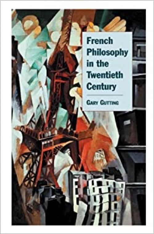  French Philosophy in the Twentieth Century 