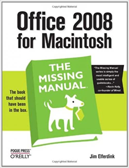  Office 2008 for Macintosh: The Missing Manual: The Missing Manual 