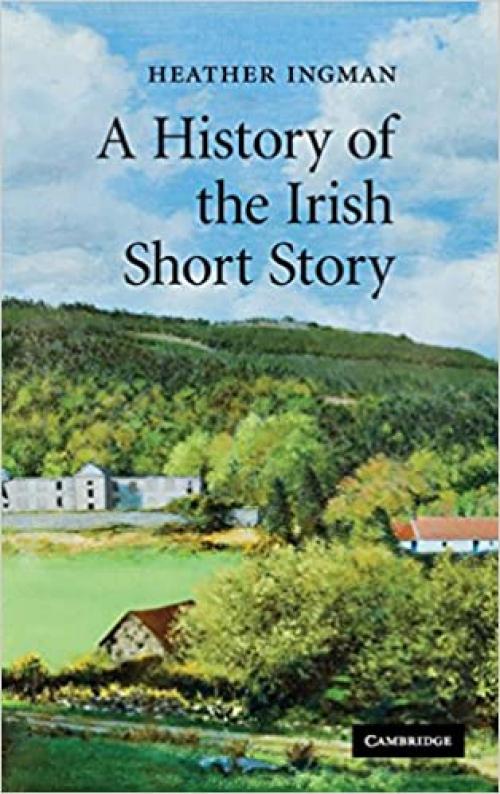  A History of the Irish Short Story 