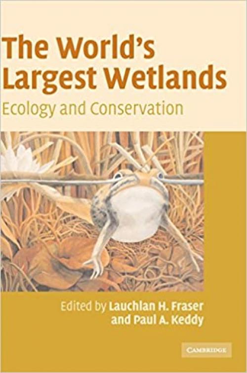  The World's Largest Wetlands: Ecology and Conservation 