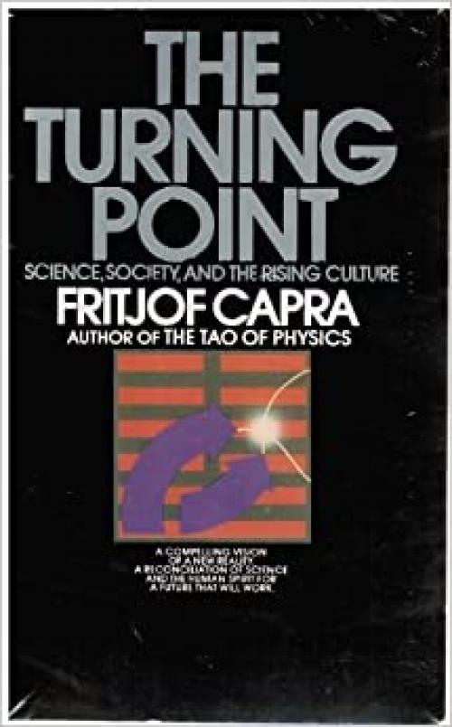  The Turning Point: Science, Society, and the Rising Culture 