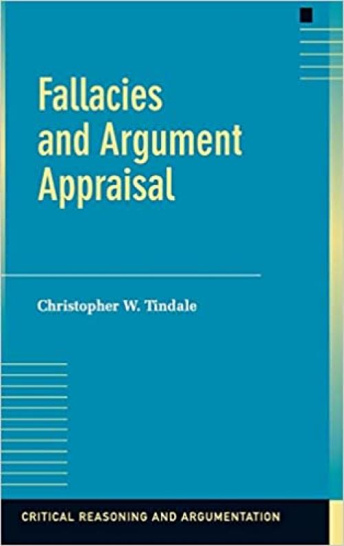  Fallacies and Argument Appraisal (Critical Reasoning and Argumentation) 