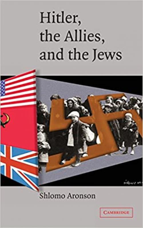  Hitler, the Allies, and the Jews 