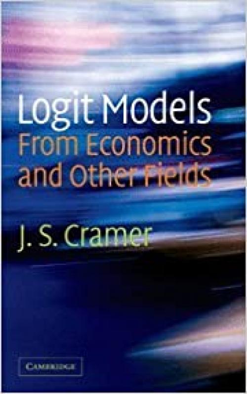  Logit Models from Economics and Other Fields 