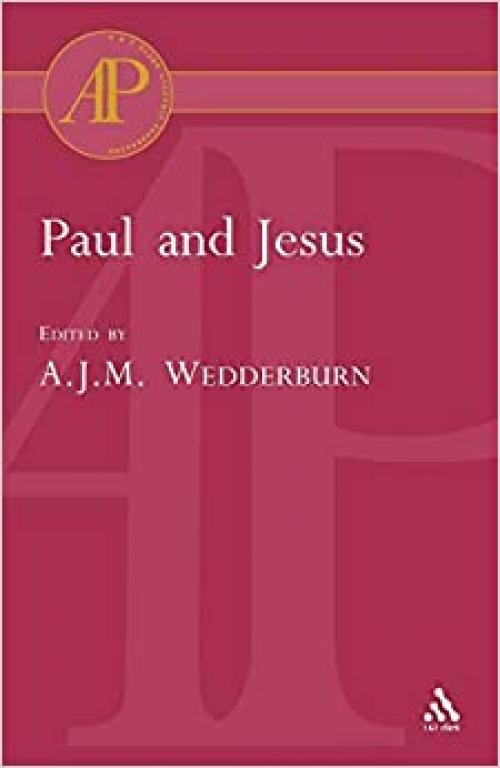  Paul and Jesus (Academic Paperback) 