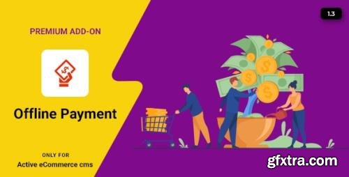 CodeCanyon - Active eCommerce Offline Payment Add-on v1.3 - 26341323