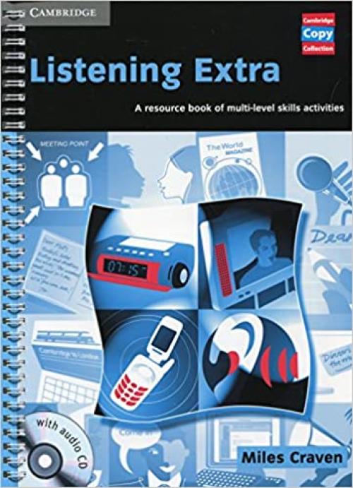  Listening Extra Book and Audio CD Pack: A Resource Book of Multi-Level Skills Activities (Cambridge Copy Collection) 