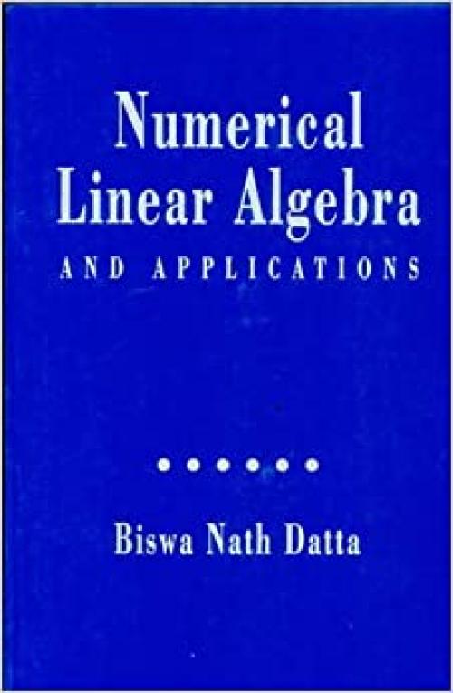  Numerical Linear Algebra and Applications 