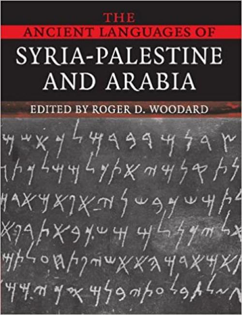  The Ancient Languages of Syria-Palestine and Arabia 