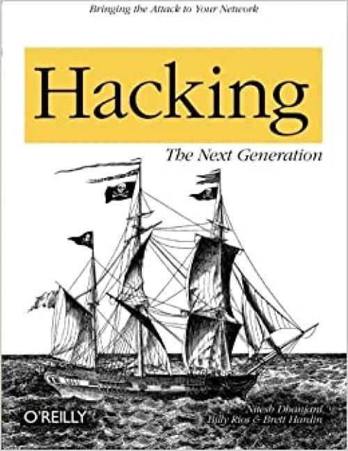  Hacking: The Next Generation: The Next Generation (Animal Guide) 