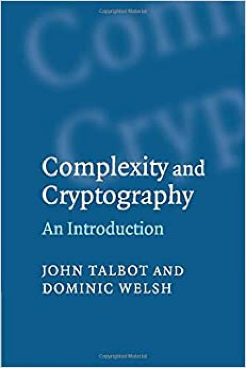  Complexity and Cryptography: An Introduction 