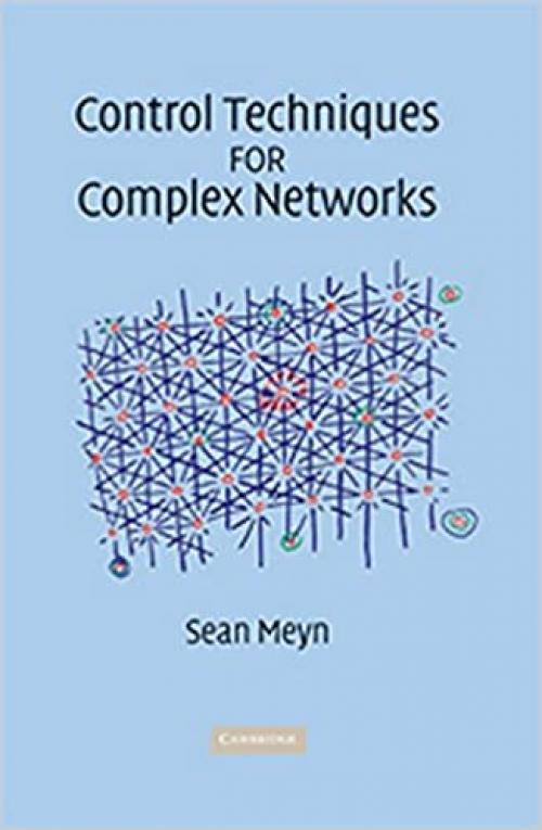  Control Techniques for Complex Networks 