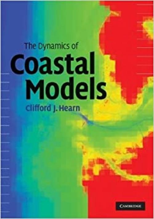  The Dynamics of Coastal Models 