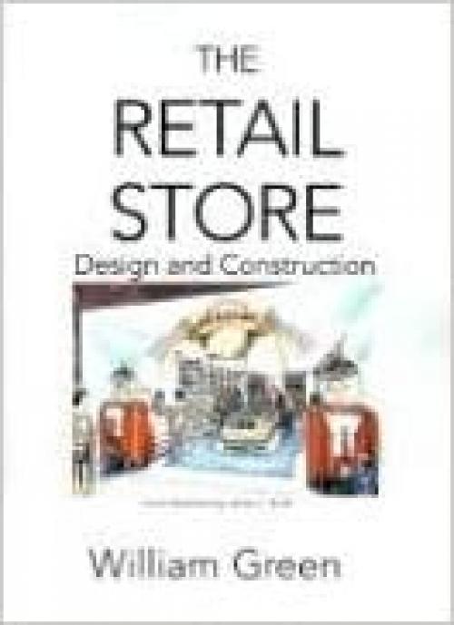  The Retail Store: Design and Construction 