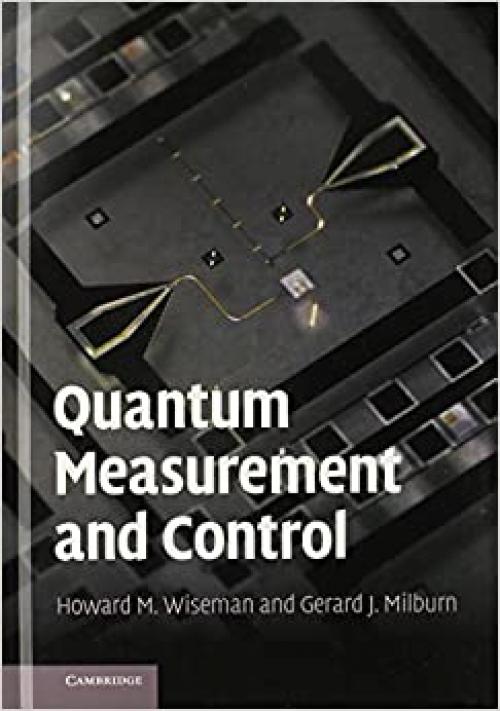  Quantum Measurement and Control 
