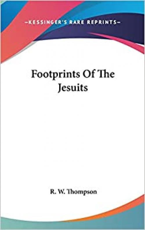  Footprints Of The Jesuits 