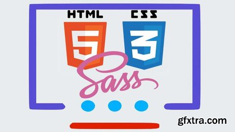 Build Pro Websites From Scratch with HTML, CSS & SASS