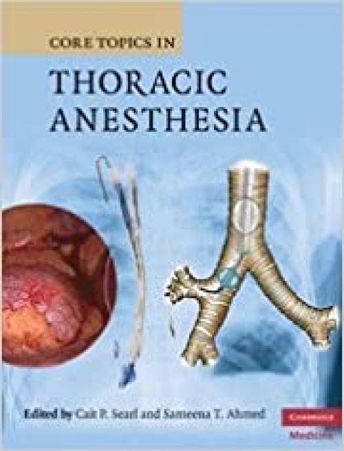  Core Topics in Thoracic Anesthesia 